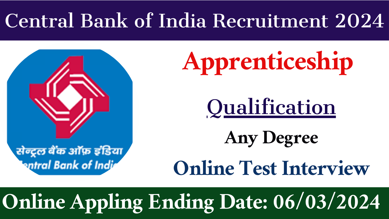 Central Bank of India Recruitment 2024 Apply For 3000 Vacancies