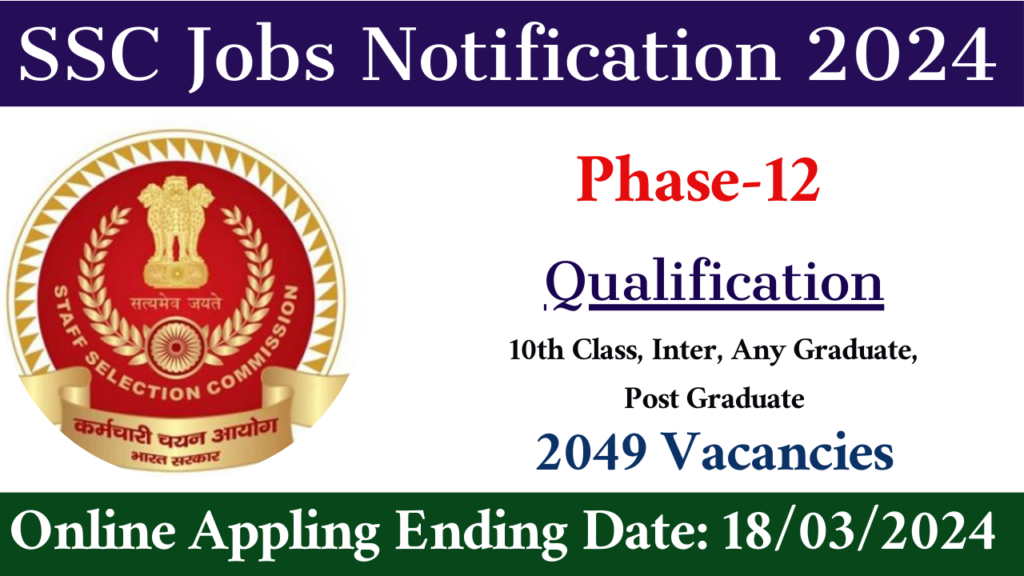 SSC Jobs Notification 2024 | Apply Online Now