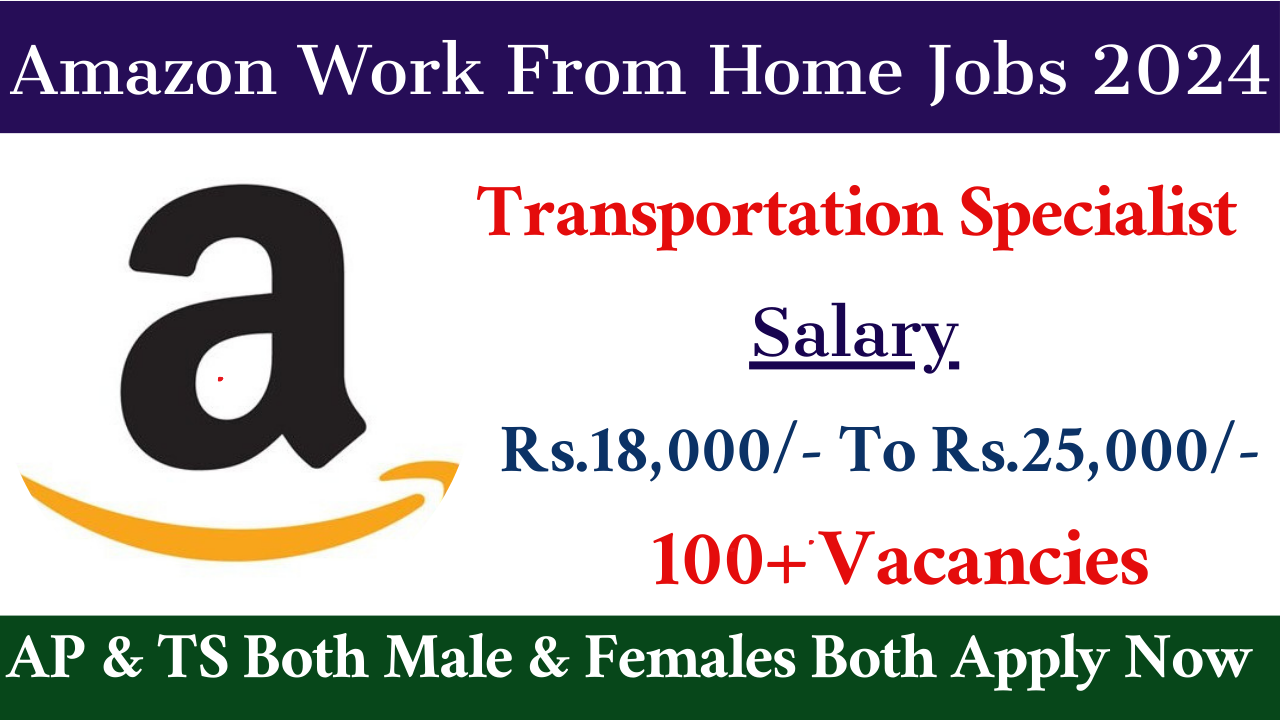 Amazon Work From Home Jobs 2024